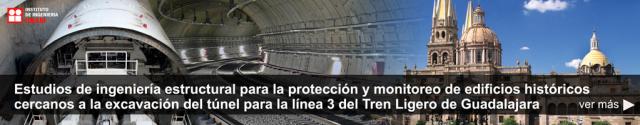 Estudio de ingeniería estructural para protección y monitoreo de edificios históricos cercanos a la excavación del túnel para la línea 3 del tren ligero de Guadalajara