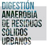 Digestión Anaerobia de residuos sólidos urbanos