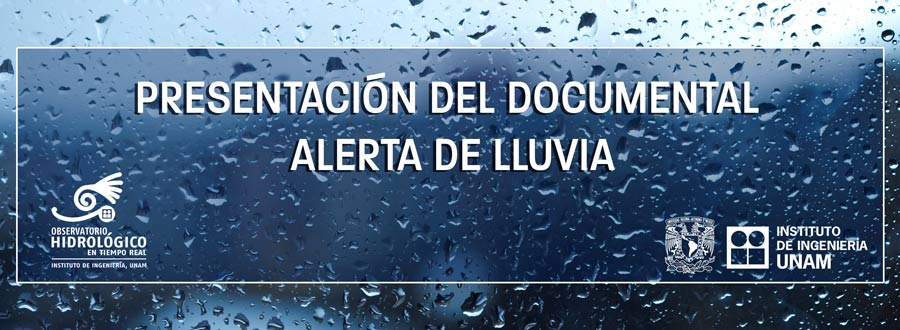 Alerta de lluvia Observatorio Hidrológico IINGEN UNAM 