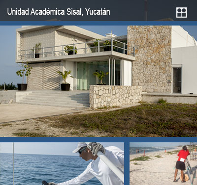 Unidad Académica Sisal, Yucatán.