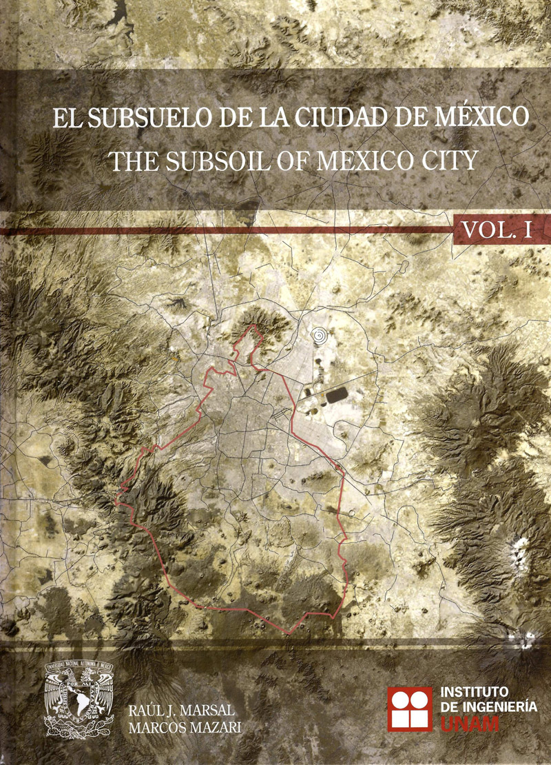 El subsuelo en la Ciudad de México Vol. I