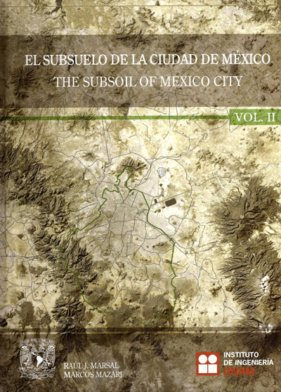 El subsuelo en la Ciudad de México Vol. II